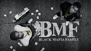 BMF: Black Mafia Family (2021)