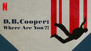D.B. Cooper: Where Are You?! (2022)
