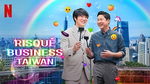 Risqué Business: Taiwan (2023)