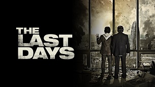 The Last Days (Los últimos días) (2013)