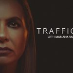 Trafficked with Mariana van Zeller (2020)